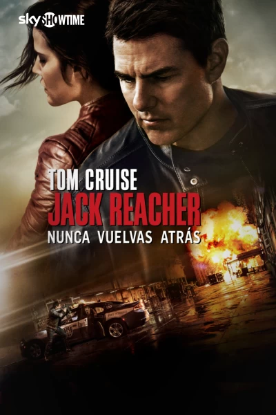 Jack Reacher: Nunca vuelvas atrás