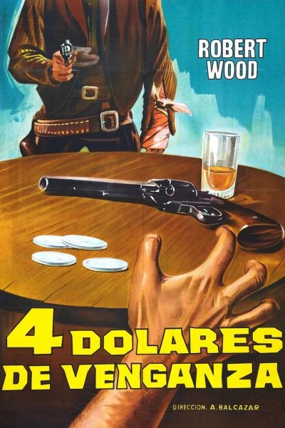 Cuatro dólares de venganza