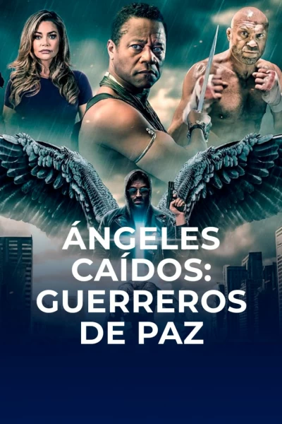 Ángeles caídos: guerreros de paz