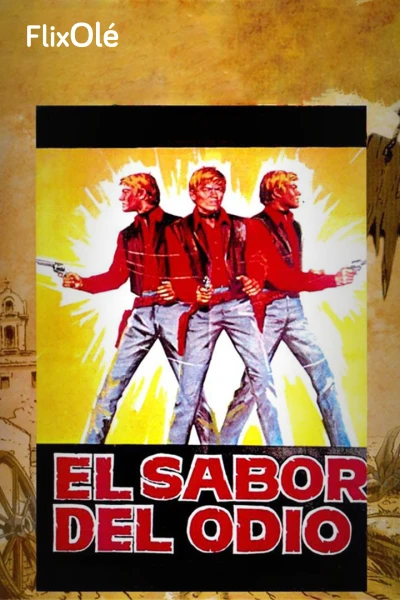 El sabor del odio