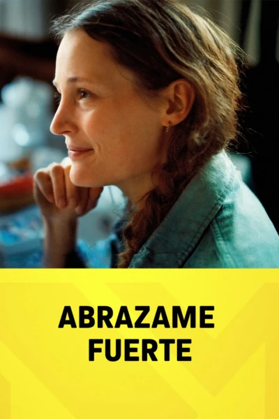 Abrázame Fuerte