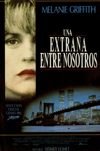 Una extraña entre nosotros