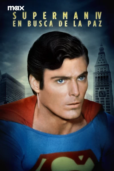 Superman IV: En busca de la paz