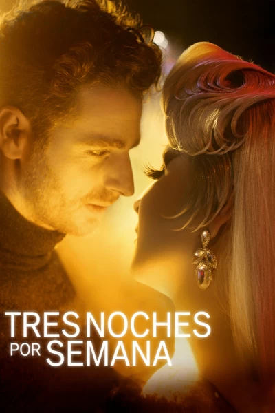 Tres noches por semana