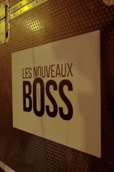 Les nouveaux boss