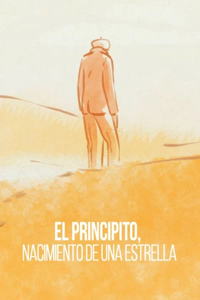 El Petit Príncep, el naixement d'una estrella
