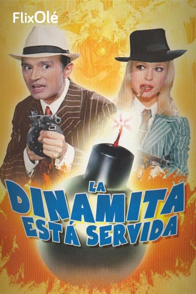 La dinamita está servida
