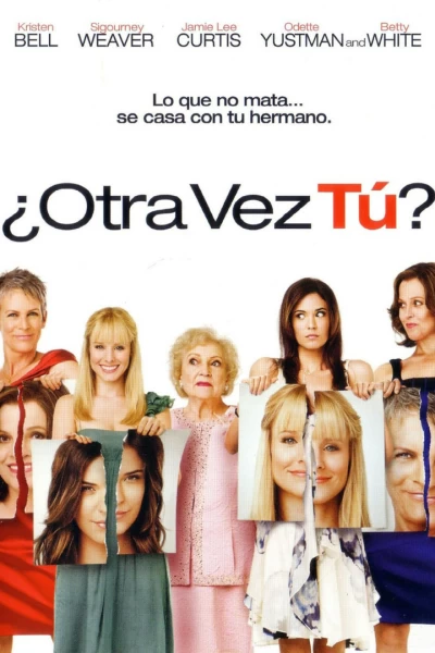 ¿Otra vez tú?