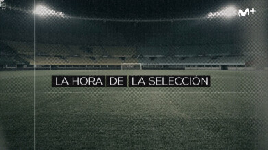 La hora de la Selección