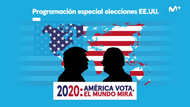 2020: AMÉRICA VOTA, EL MUNDO MIRA