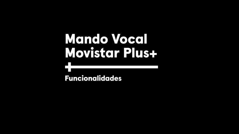 Vídeo Mando Vocal - Movistar Plus+
